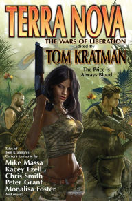 Title: Terra Nova: The Wars of Liberation, Author: Tom Kratman