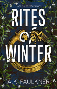 Title: Rites of Winter, Author: Ak Faulkner