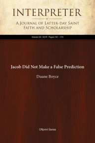 Title: Jacob Did Not Make a False Prediction, Author: Duane Boyce