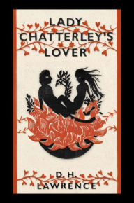 Title: Lady Chatterley's Lover, Author: D. H. Lawrence