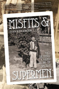 Title: Misfits & Supermen, Author: Steve Starger