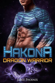 Title: Hakona: Dragon Warrior, Author: Jamie Phoenix