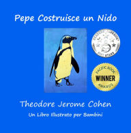 Title: Pepe Costruisce un Nido, Author: Theodore Jerome Cohen