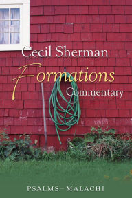 Title: Cecil Sherman Formations Commentary, Volume 2, Author: Cecil Sherman