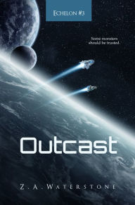 Title: Outcast, Author: Z. A. Waterstone