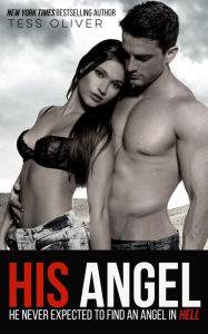 Title: His Angel: Rain Shadow Book 1, Author: Tess Oliver