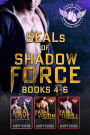 SEALs of Shadow Force Romantic Suspense Series Box Set 4 - 6
