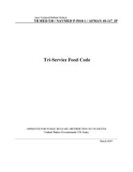 Title: Army Technical Bulletin Medical TB MED 530 / NAVMED P-5010-1 / AFMAN 48-147_IP Tri-Service Food Code March 2019, Author: United States Government Us Army
