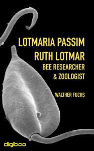 Title: Lotmaria passim, Author: Walther Fuchs