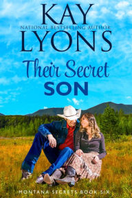 Title: Their Secret Son, Author: Kay Lyons