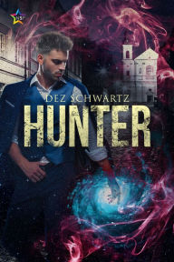 Title: Hunter, Author: Dez Schwartz