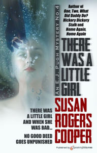 Title: There Was a Little Girl, Author: Susan Rogers Cooper