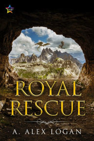 Title: Royal Rescue, Author: A. Alex Logan