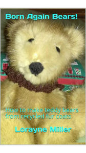 Title: Born Again Bears,, Author: Lorayne Miller