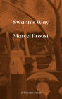 Swann's Way: Remembrance of Things Past