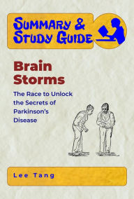 Title: Summary & Study Guide Brain Storms, Author: Lee Tang