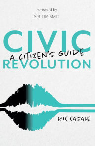 Title: Civic Revolution, Author: Ric Casale