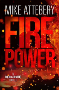 Title: Firepower, Author: Mike Attebery