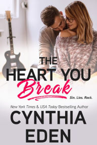 Title: The Heart You Break, Author: Cynthia Eden