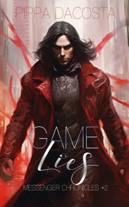 Title: Game of Lies, Author: Pippa DaCosta