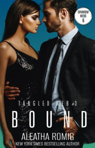 Bound: Tangled Web #3