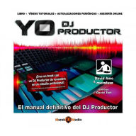 Title: Yo DJ Productor, Author: David Amo