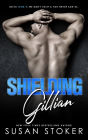 Shielding Gillian (An Army Delta Force Military Romantic Suspense Novel)