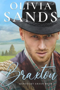 Title: Braxton, Author: Olivia Sands