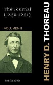 Title: The Journal Vol II, Author: Henry David Thoreau