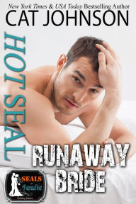 Title: Hot SEAL, Runaway Bride: An Enemies-to-Lovers Rom Com, Author: Paradise Authors