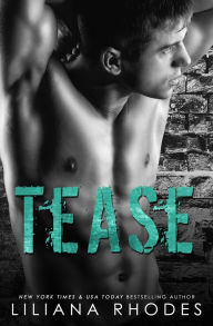 Title: Tease, Author: Liliana Rhodes