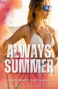 Title: Always Summer, Author: Nikki Chartier
