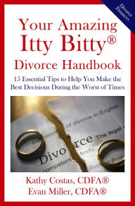 Title: Your Amazing Itty Bitty Divorce Handbook, Author: Kathy Costas