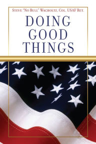 Title: Doing Good Things, Author: Steve 