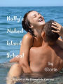 Holly's Naked Island School