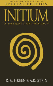 Title: Initium, Author: D. B. Green