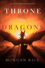 Throne of Dragons (Age of the SorcerersBook Two)