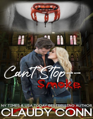 Can't Stop--Smoke (Book 1)