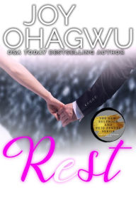 Title: Rest, Author: Joy Ohagwu