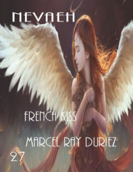 Title: Nevaeh French Kiss, Author: Marcel Ray Duriez