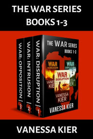Title: The WAR Series Books 1-3, Author: Vanessa Kier