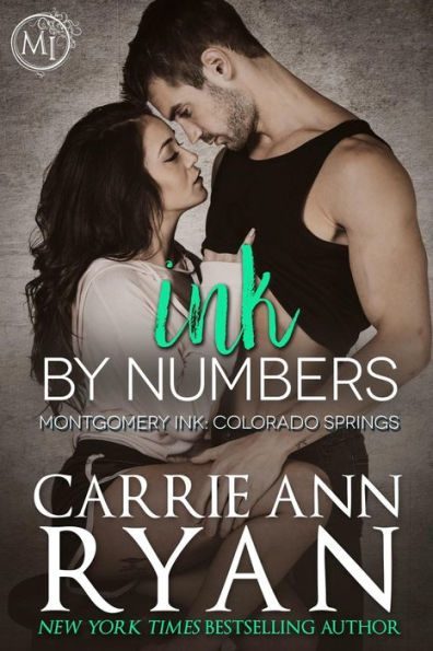 Ink by Numbers: Montgomery Ink: Colorado Springs Book 3.5