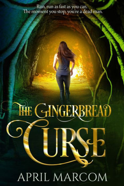 The Gingerbread Curse