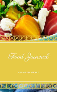 Title: Food Journal, Author: connie mckinney