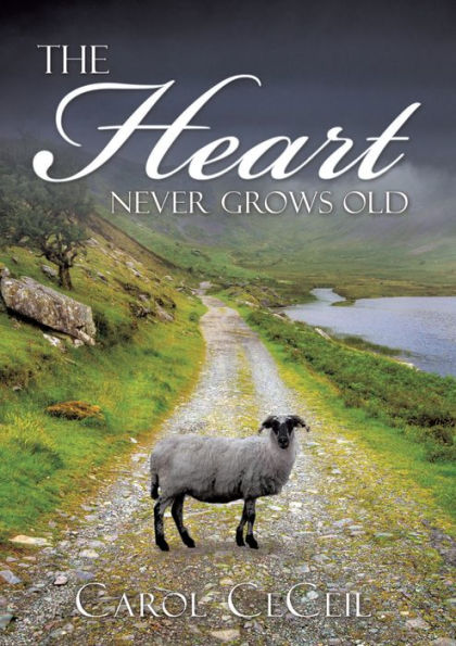 The Heart Never Grows Old