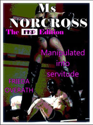 Title: Ms Norcross - The FKP Edition, Author: Frieda Overath