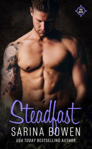 Title: Steadfast, Author: Sarina Bowen