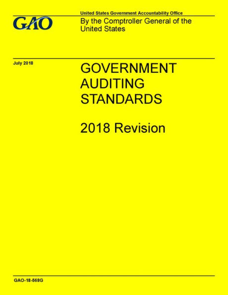 GAO Yellow Book Government Auditing Standards 2018 Revision