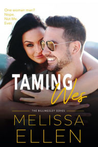 Title: Taming Wes, Author: Melissa Ellen