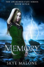 Memory (Awakened Fate #7): A Young Adult Mermaid Paranormal Romance